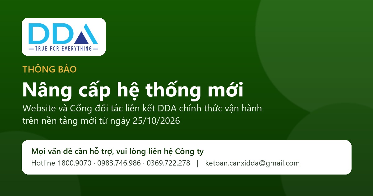 Thông báo nâng cấp hệ thống website và Cổng đối tác liên kết DDA